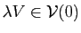 $ \lambda V\in\mathcal{V}(0)$