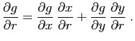 $\displaystyle \frac{\partial g}{\partial r} =
\frac{\partial g}{\partial x} \...
...{\partial r}
+
\frac{\partial g}{\partial y} \frac{\partial y}{\partial r}\;.
$