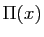 $ \Pi(x)$
