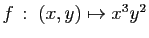 $ f :\;(x,y)\mapsto x^3y^2$