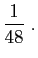 $\displaystyle \frac{1}{48}\;.$