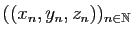 $ ((x_n,y_n,z_n))_{n\in\mathbb{N}}$
