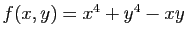 $ f(x,y)=x^4+y^4-xy$