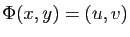 $ \Phi(x,y)=(u,v)$