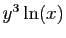 $ y^3\ln(x)$