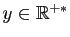 $ y\in\mathbb{R}^{+*}$