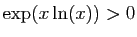 $ \exp(x\ln(x))>0$