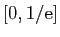 $ [0,1/\mathrm{e}]$