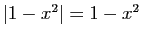 $ \vert 1-x^2\vert=1-x^2$