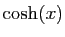 $ \cosh(x)$