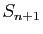 $\displaystyle S_{n+1}$