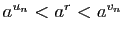 $ a^{u_n}<a^r<a^{v_n}$