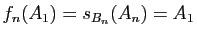 $ f_n(A_1)=s_{B_n}(A_n)=A_1$