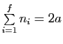 $ \sum\limits_{i=1}^f n_i=2a$