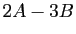 $ 2A-3B$