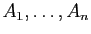 $ A_1,\dots,A_n$