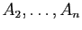 $ A_2,\dots,A_n$