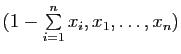 $ (1-\sum\limits_{i=1}^n x_i,x_1,\dots,x_n)$