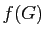 $\displaystyle f(G)$