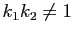 $ k_1k_2\not =1$