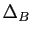 $ \Delta_B$