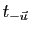 $ t_{-\u}$