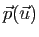 $ \vec p (\u)$