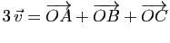 $ 3 \v=\overrightarrow{OA}+\overrightarrow{OB}+\overrightarrow{OC}$