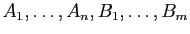 $ A_1,\dots,A_n,B_1,\dots,B_m$