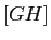 $ [GH]$