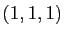 $ (1,1,1)$