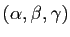 $ (\alpha,\beta,\gamma)$