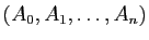 $ (A_0,A_1,\ldots,A_n)$