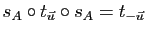 $ s_A\circ t_{\u}\circ s_A=t_{-\u}$