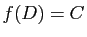 $ f(D)=C$