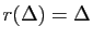 $ r(\Delta)=\Delta$