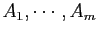 $ A_1,\cdots,A_m$