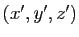 $ (x',y',z')$