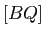 $ [BQ]$