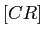 $ [CR]$