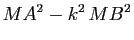 $\displaystyle MA^2-k^2 \, MB^2$