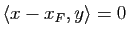 $ \la x-x_F,y \ra=0$