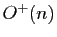$ O^+(n)$