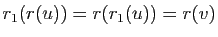 $ r_1(r (u))=r(r_1 (u))=r(v)$