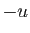 $ -u$