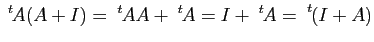 $\displaystyle \tr{A}(A+I)=\tr{A}A+\tr{A}=I+\tr{A}=\tr{(I+A)}$