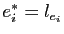 $ e_i^*=l_{e_i}$