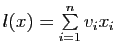 $ l(x)=\sum\limits_{i=1}^n v_i x_i$