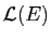 $ \mathcal L (E)$