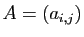 $ A=(a_{i,j})$